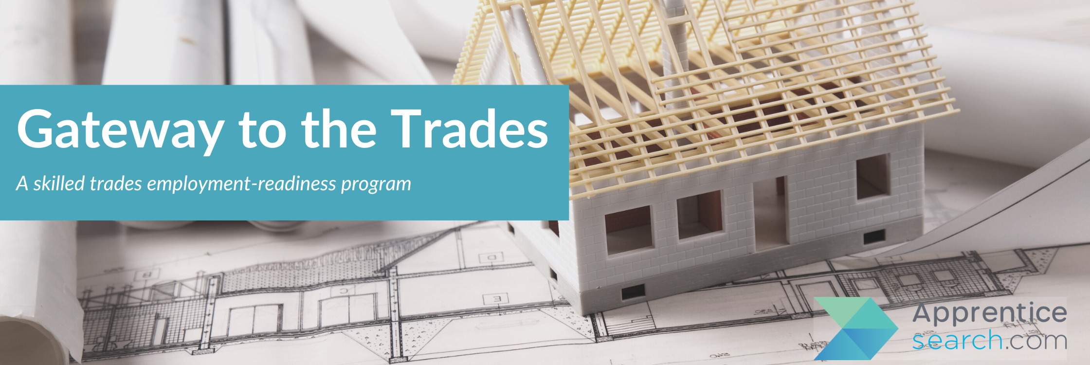 Gateway to the Trades Landing Page Header